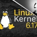 Linux Kernel 6.17 Released, This Is What’s New