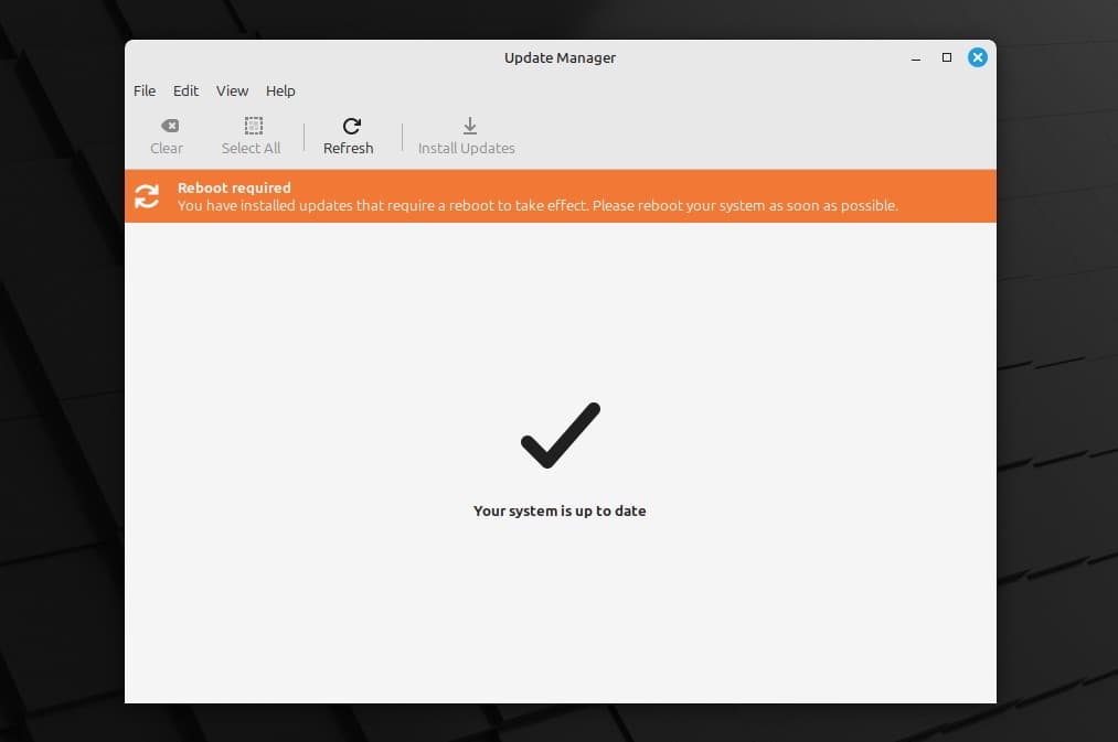 Restart your system if the updates you have made require it.