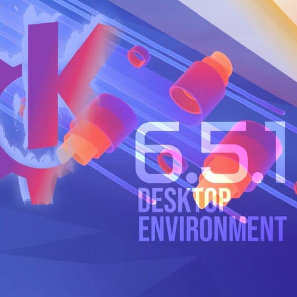 KDE Plasma 6.5.1 Desktop Environment Released