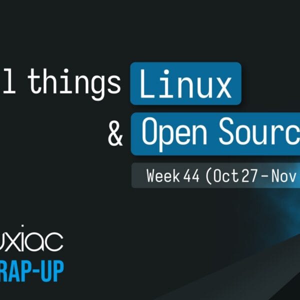 Linuxiac Weekly Wrap-Up: Week 44 (Oct 27 – Nov 2, 2025)