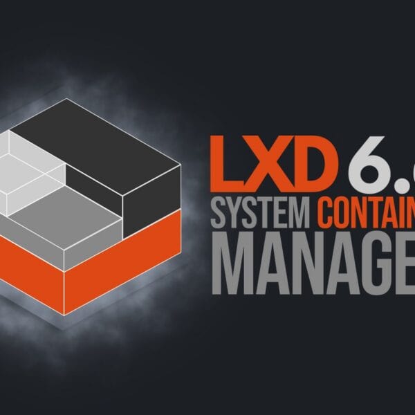 LXD 6.6 Container & Virtual Machine Manager Released