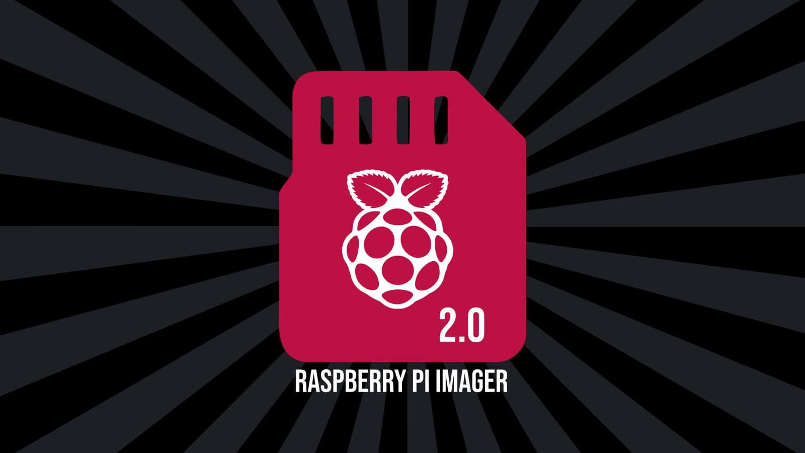 Raspberry Pi Imager 2.0 Debuts With a Complete UI Redesign