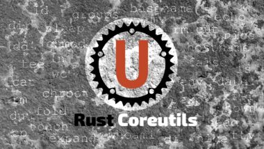 Rust Coreutils 0.4 Boosts GNU Compatibility to 85%