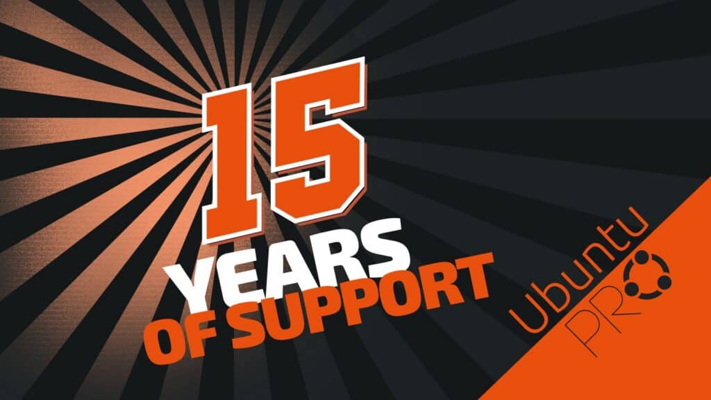 Canonical Expands Ubuntu Pro Coverage, Bringing LTS Support to 15 Years