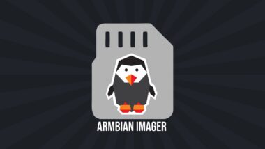 Armbian Team Launches New Official Imager for Flashing Armbian OS