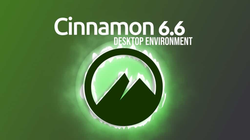Cinnamon 6.6 Desktop Environment Lands With Major Menu Redesign