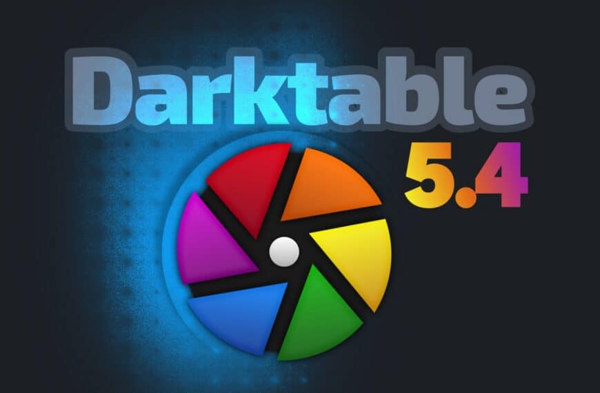 Darktable 5.4 RAW Photo Editing Tool Released