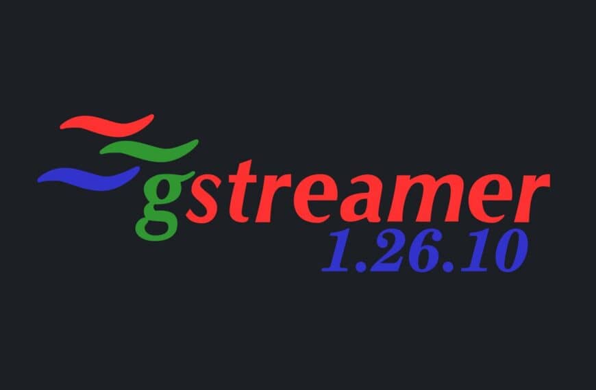 GStreamer 1.26.10 Brings Fixes for FLAC Opus and Matroska Handling