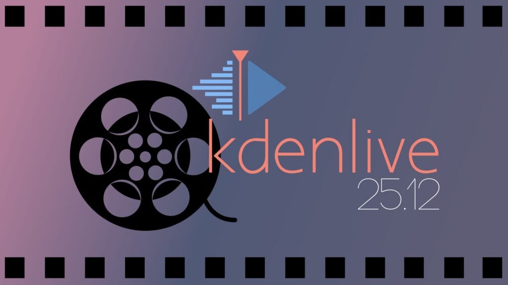 Kdenlive 25.12 Released With Interface and Workflow Improvements