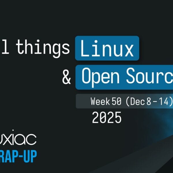 Linuxiac Weekly Wrap-Up: Week 50 (Dec 8 – 14, 2025)