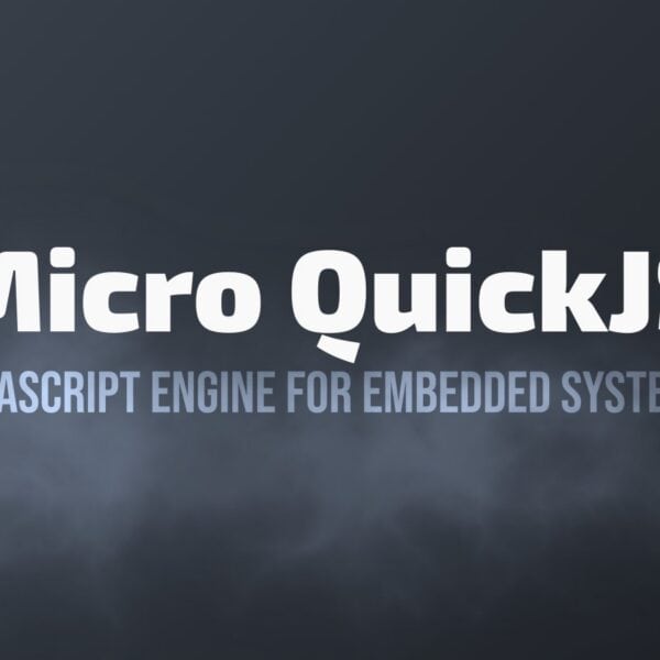 QEMU and FFmpeg Founder Introduces Micro QuickJS JavaScript Engine