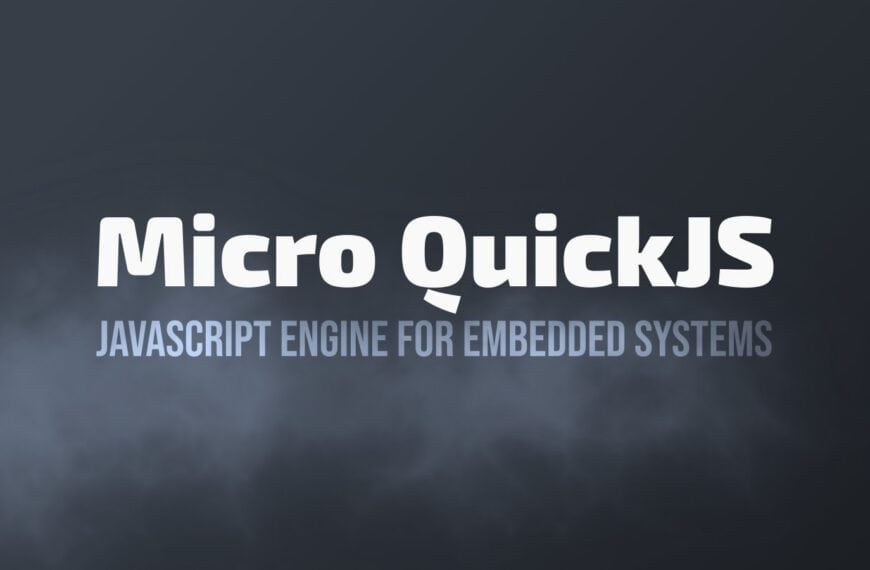 QEMU and FFmpeg Founder Introduces Micro QuickJS JavaScript Engine