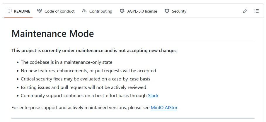 MinIO will not receive future development.