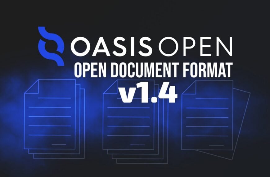 OASIS Approves ODF 1.4, Advancing Vendor-Neutral Document Standards