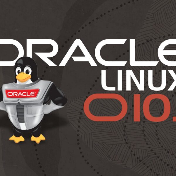Oracle Linux 10.1 Released With Security and Toolchain Updates