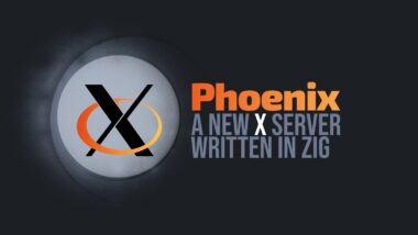Phoenix Emerges as a Modern X Server Written From Scratch in Zig