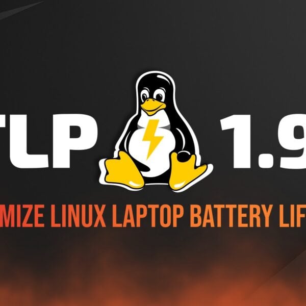 TLP 1.9 Linux Power-Management Tool Adds New Profiles Daemon