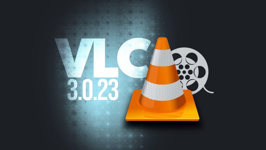 VLC 3.0.23 Media Player Released With Windows Fixes and Security Updates