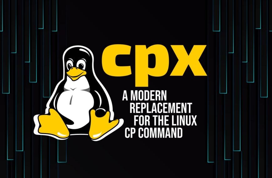 cpx Introduced as a Faster, Modern Replacement for Linux cp