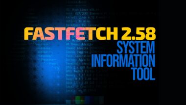 Fastfetch 2.58 System Information Tool Enhances Linux and macOS Detection