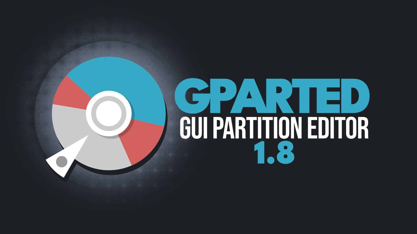 GParted 1.8 Partition Editor Improves FAT Handling