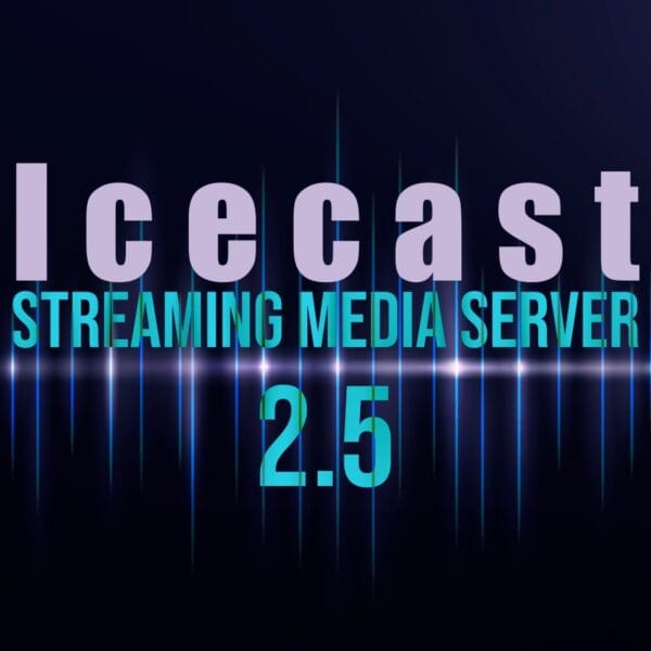 Icecast 2.5 Streaming Media Server Brings Web UI Enhancements