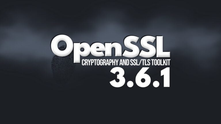 OpenSSL 3.6.1 Released With High Severity Security Fixes