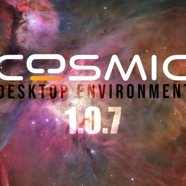 COSMIC Desktop 1.0.7 Improves Workspaces Overview