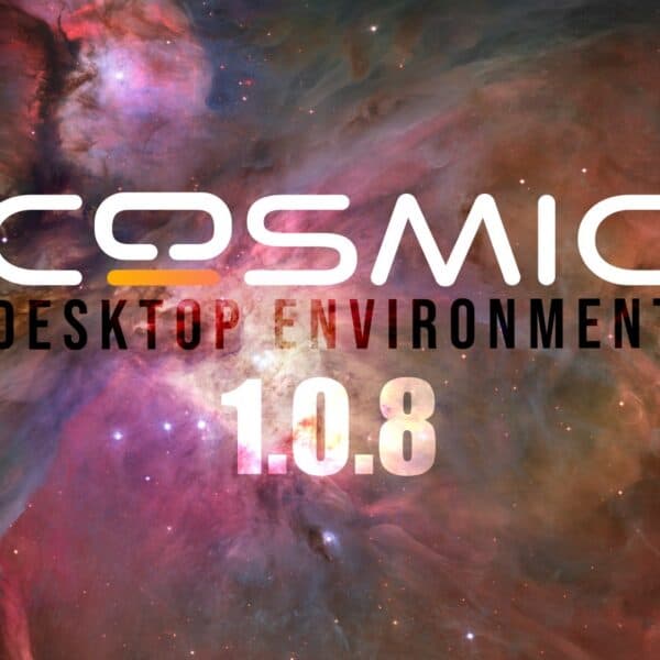 COSMIC Desktop 1.0.8 Improves Files, Terminal, and Wi-Fi Dialog Behavior