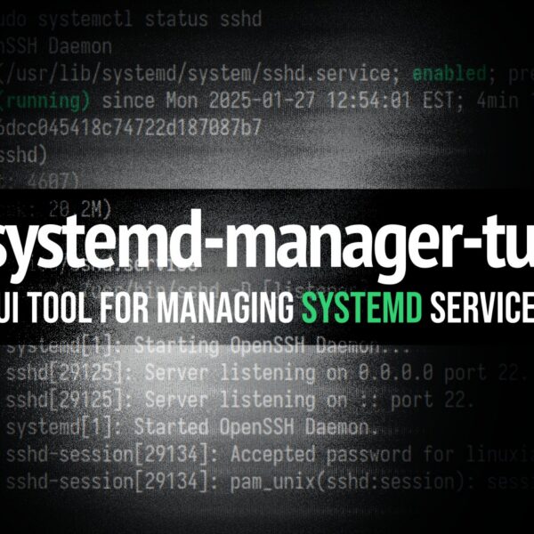 Take Control of systemd with This Rust-Based TUI Tool