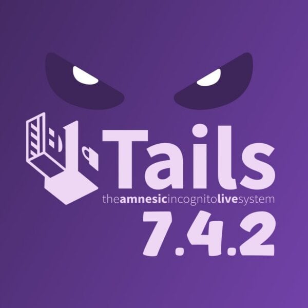 Tails 7.4.2 Released with Emergency Kernel Fix