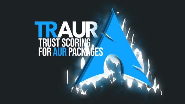 New Rust Tool Traur Analyzes Arch AUR Packages for Hidden Risks