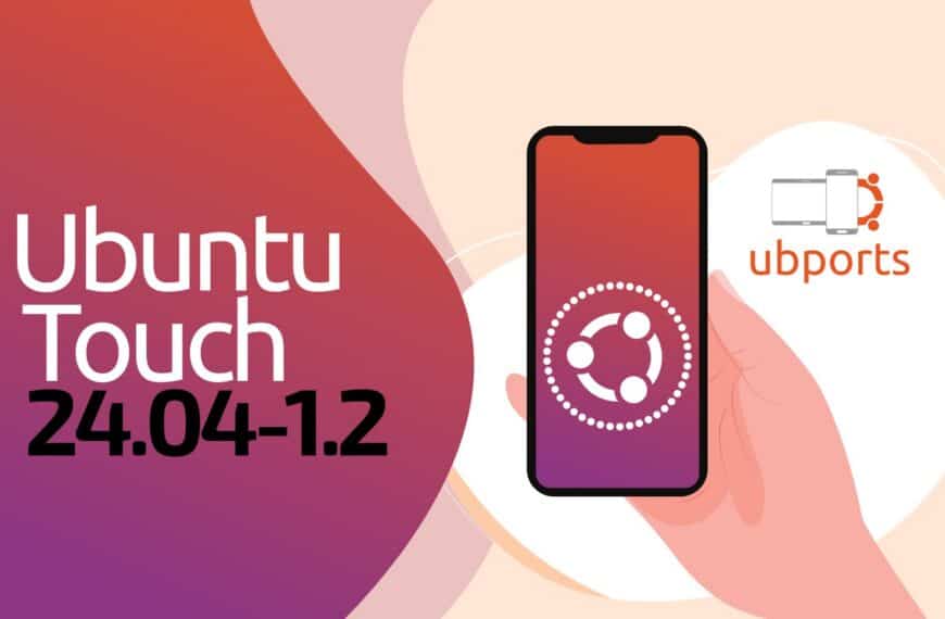 Ubuntu Touch 24.04-1.2 and 20.04 OTA-12 Roll Out With VoLTE and Xperia X Fixes