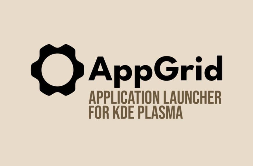 AppGrid Introduces a New Grid-Based Application Launcher for KDE Plasma 6