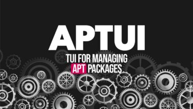 APTUI Introduces a Modern TUI for Debian, Ubuntu, and Mint Packages