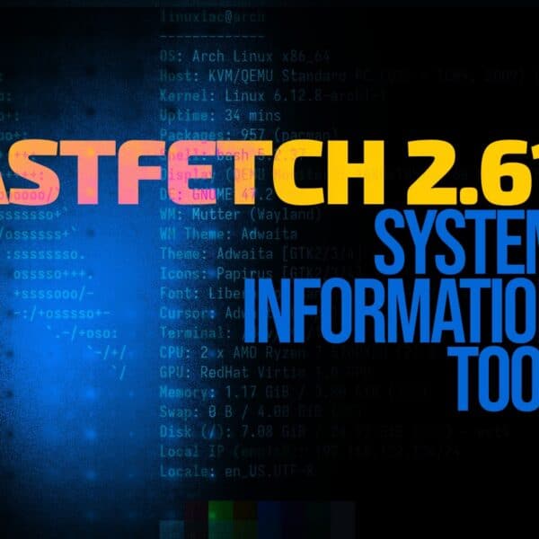 Fastfetch 2.61 System Information Tool Drops Windows 7 and 8 Support