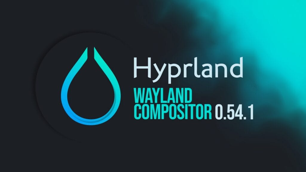 Hyprland 0.54.1 Wayland Compositor Released With Stability Improvements