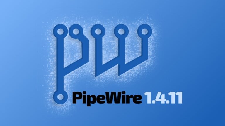 PipeWire 1.4.11 Released as Bug Fix Update for Older Stable Series
