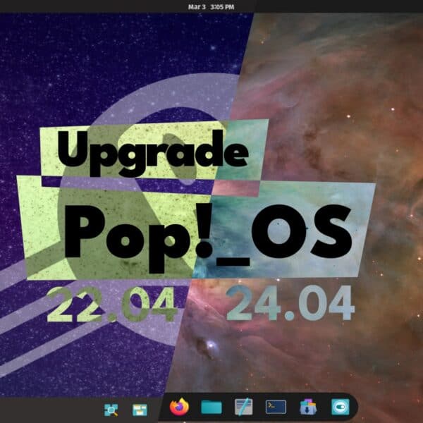 Pop!_OS 22.04 LTS Users Can Now Officially Upgrade to Pop!_OS 24.04 LTS