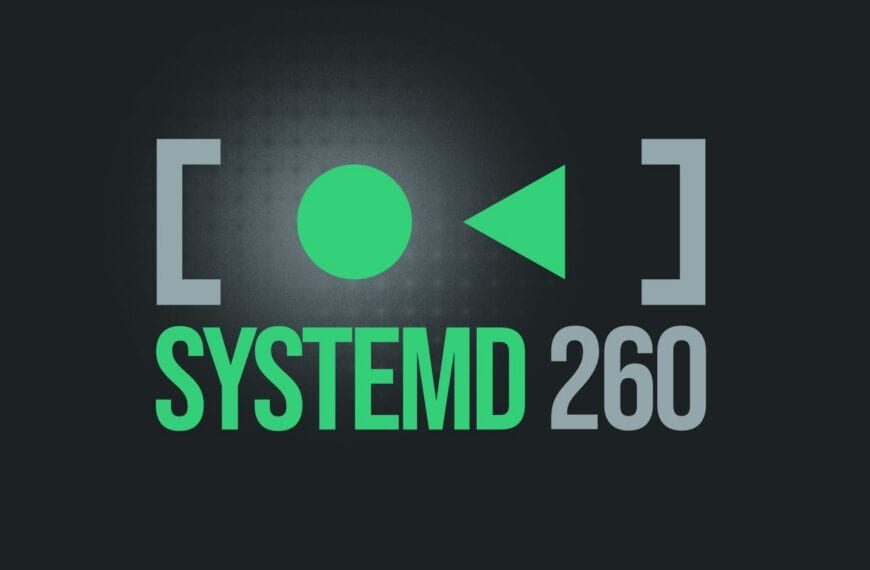 Systemd 260 Drops SysV Init Support in Major Cleanup Update