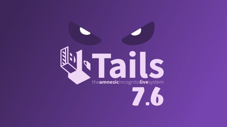 Tails 7.6 Introduces Automatic Tor Bridges to Bypass Censorship