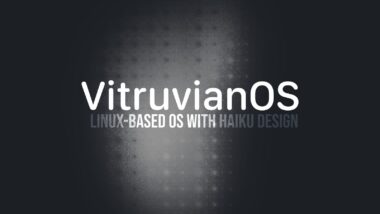 VitruvianOS 0.3 Debuts as Haiku-Inspired Linux OS Without X11 or Wayland