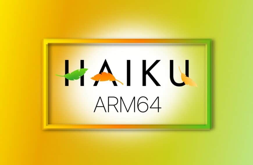 Haiku ARM64 Progress Brings Usable Builds Closer