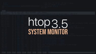 htop 3.5 System Monitor Released with Backtrace Screen, New Meters