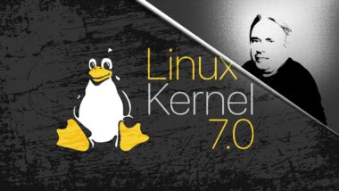 Linux Kernel 7.0 Released, This Is What’s New