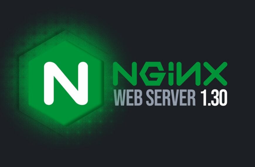 NGINX 1.30 Released as New Stable Branch With Early Hints and ECH