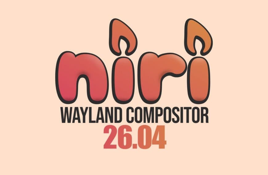 Niri 26.04 Brings Long-Awaited Blur Support to the Wayland Compositor