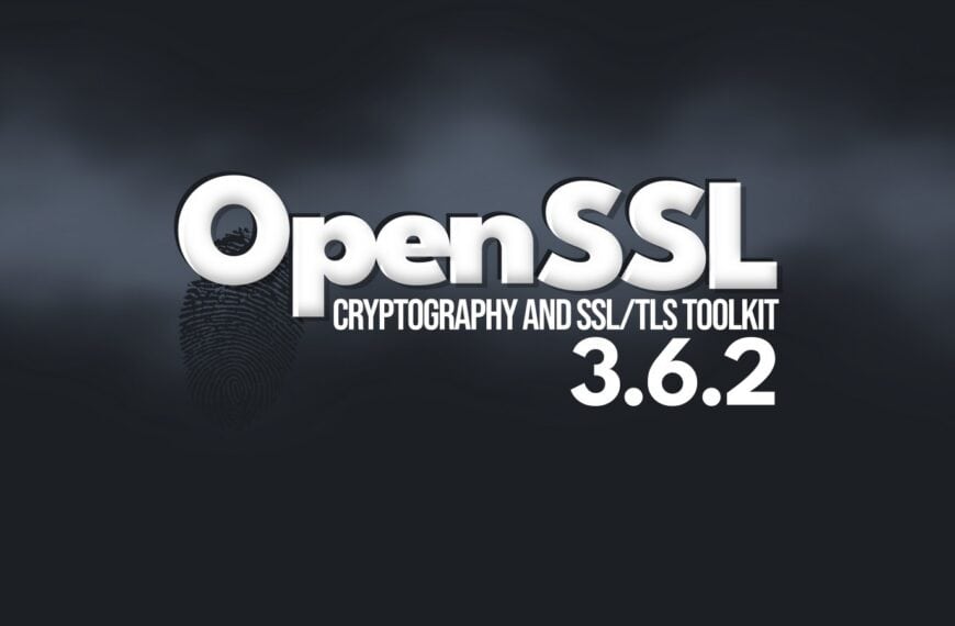 OpenSSL 3.6.2 Security Patch Fixes Multiple Vulnerabilities