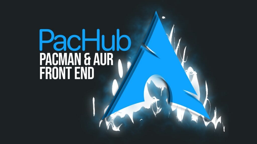 PacHub Is a Sleek GTK4 Frontend for Arch's Pacman and AUR