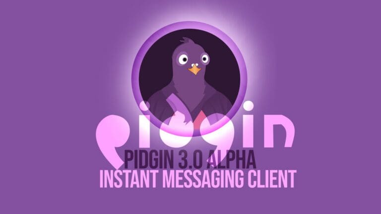 Pidgin 3.0 Messaging Client Moves from Experimental Build to Alpha
